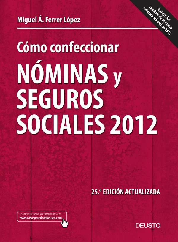 Cómo Confeccionar Nóminas y Seguros Sociales 2012
