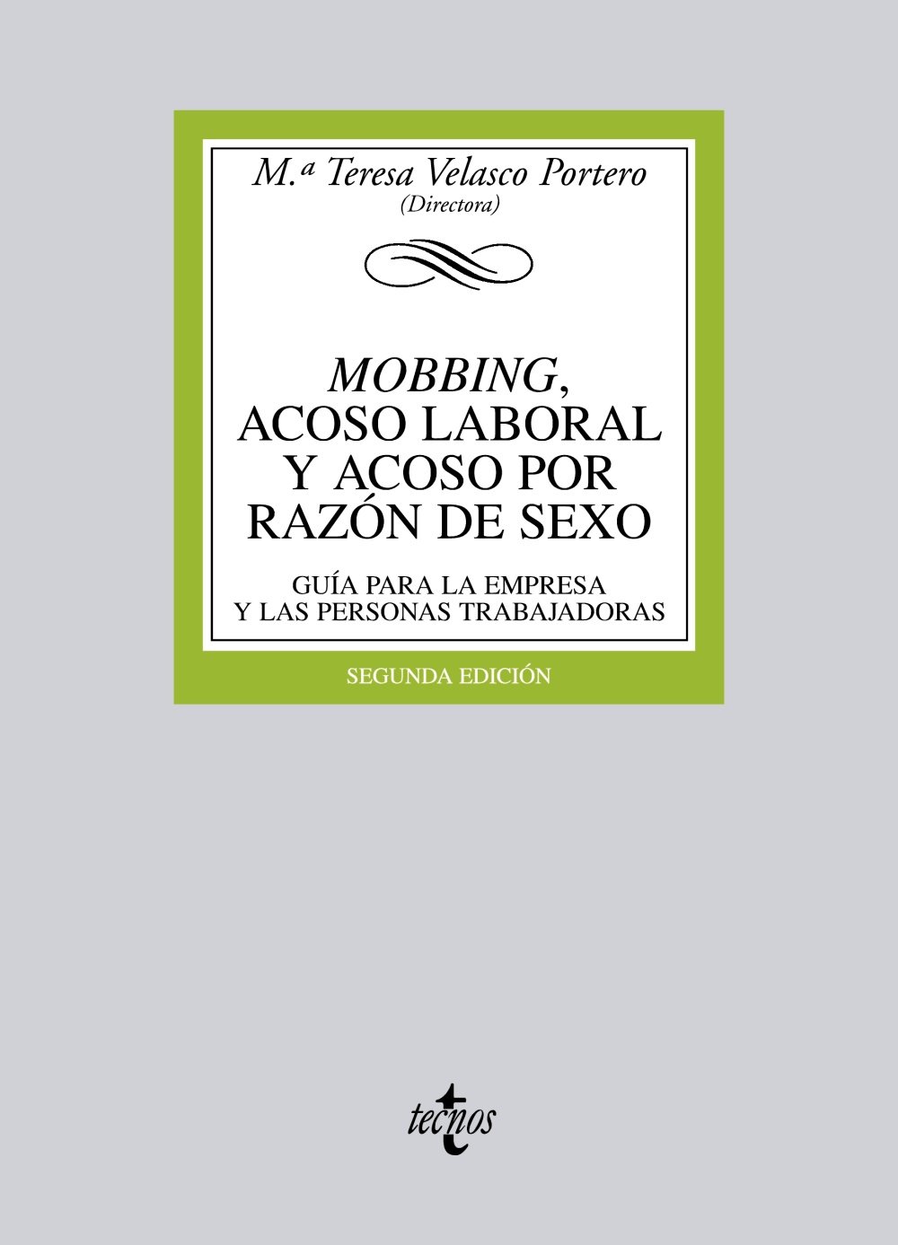 Mobbing, Acoso Laboral y Acoso por Razón de Sexo