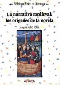 La Narrativa Medieval: los Orígenes de la Novela