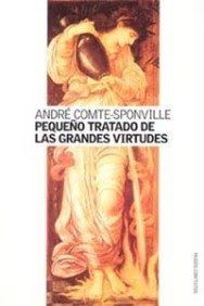 Pequeño Tratado de las Grandes Virtudes