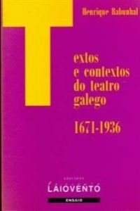 Textos e Contextos Do Teatro Galego