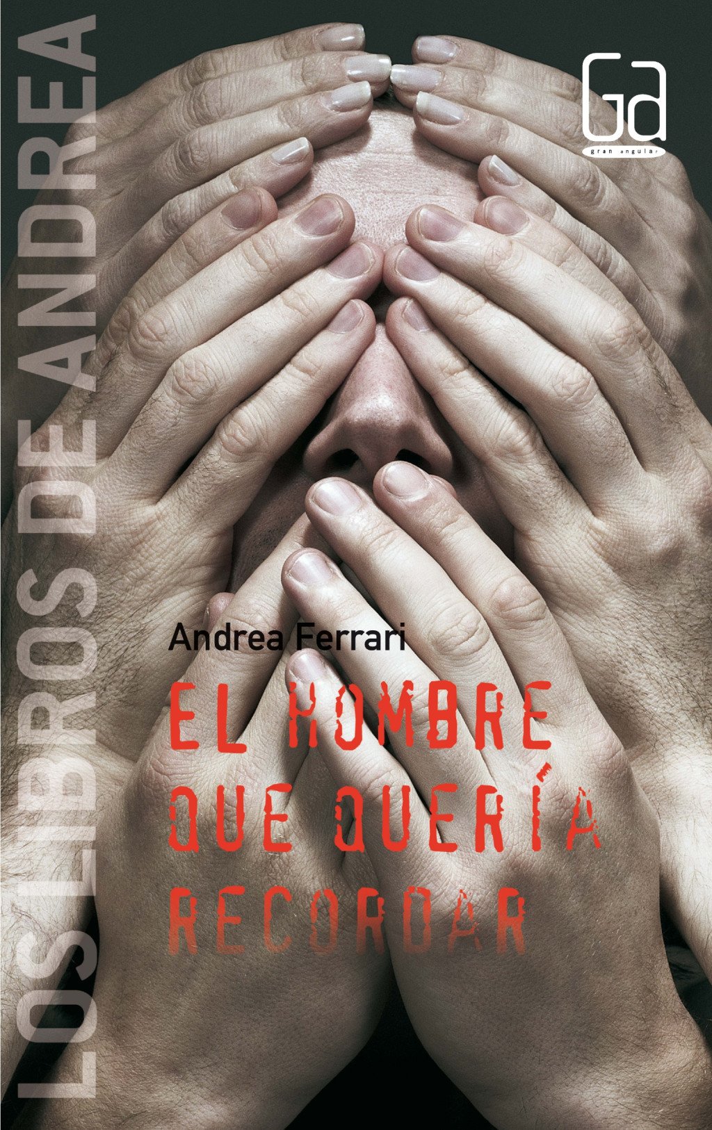 El Hombre Que Quería Recordar