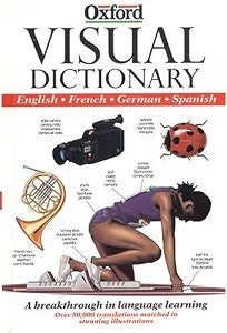 The Oxford Visual Dictionary: English-french-german-spanish