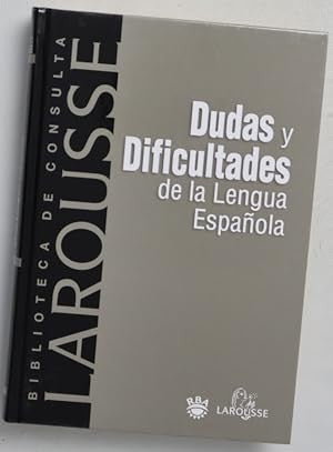 Dudas y Dificultades de la Lengua Española