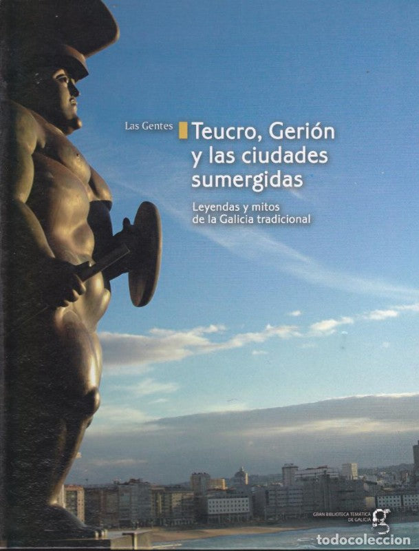 Teucro, Gerión y las Ciudades Sumergidas