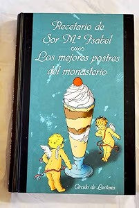 Los Mejores Postres del Monasterio