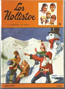 Los Holliester y el Carnaval de Hielo