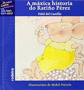 A Máxica Historia Do Ratiño Pérez