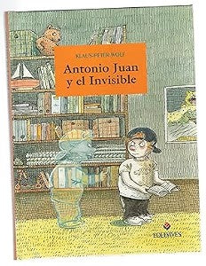 Antonio Juan y el Invisible