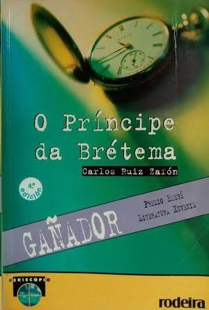 O Príncipe Da Brétema