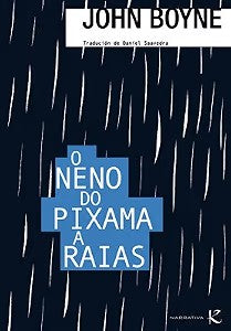 O Neno Do Pixama a Raias (Edic. Anterior)