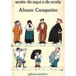Xente de Aqui e de Acolá