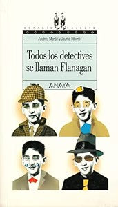 Todos los Detectives Se Llaman Flanagan