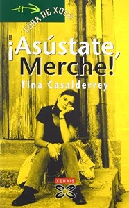 Asústate, Merche!