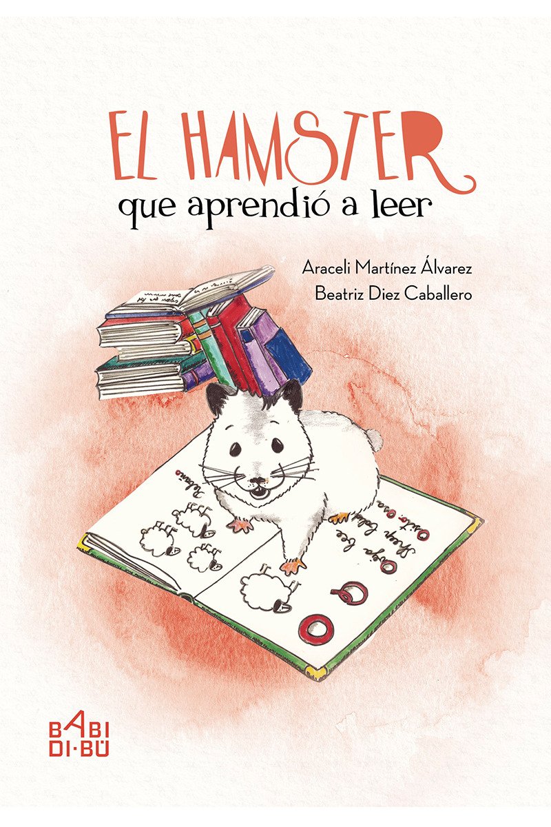 El Hamster Que Aprendió a Leer