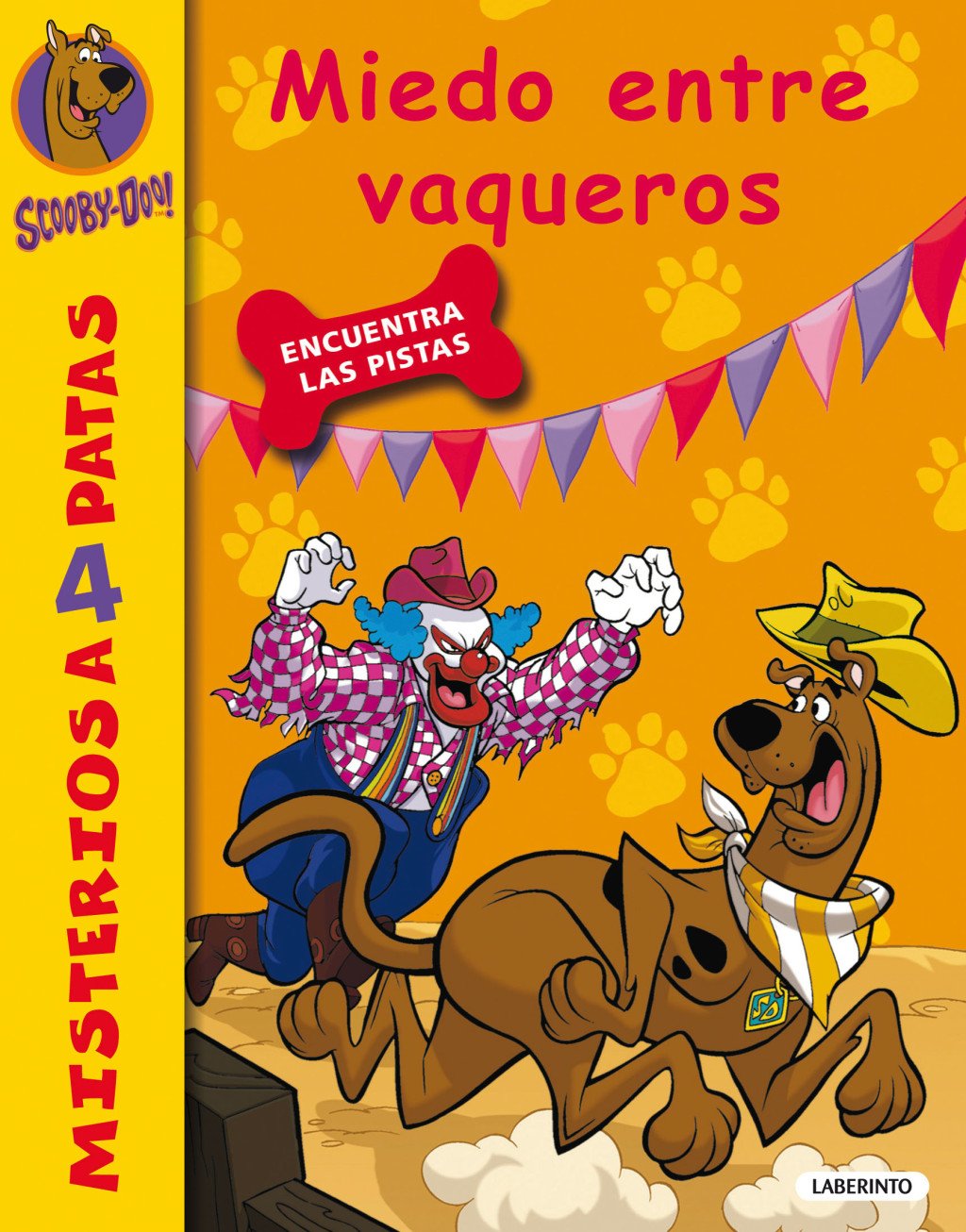 Scooby-doo. Miedo Entre Vaqueros