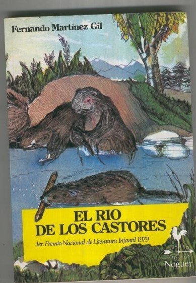Rio de los Castores,el. Noguer.