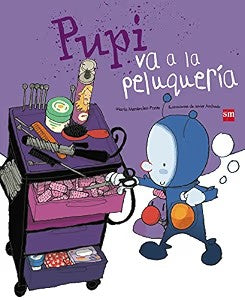 Pupi Va a la Peluqueria.circulo de Lectores.