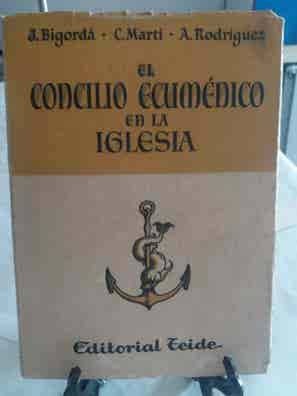 El Concilio Ecuménico en la Iglesia