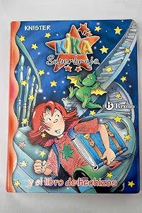 Kika Superbruja y el Libro de Hechizos