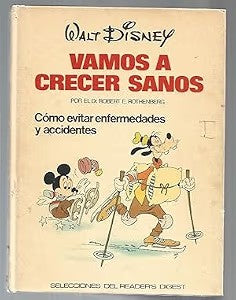 Vamos a Crecer Sanos, Walt Disney
