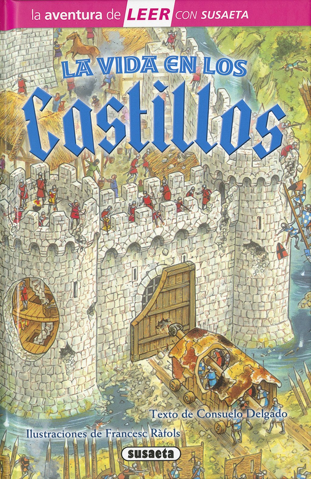 La Vida en los Castillos