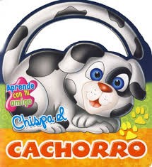 Aprende con Tu Amigo Chispa el Cachorro.
