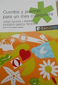 Cuentos y Poemas para un Mes Cualquiera