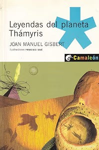 Leyendas del Planeta Thamyris