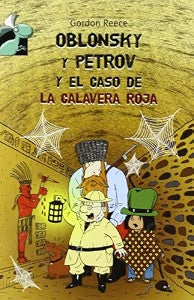 Oblonsky y Petrov y Caso Calavera Roja