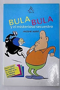 Bula Bula y el Mistrioso Secuestro