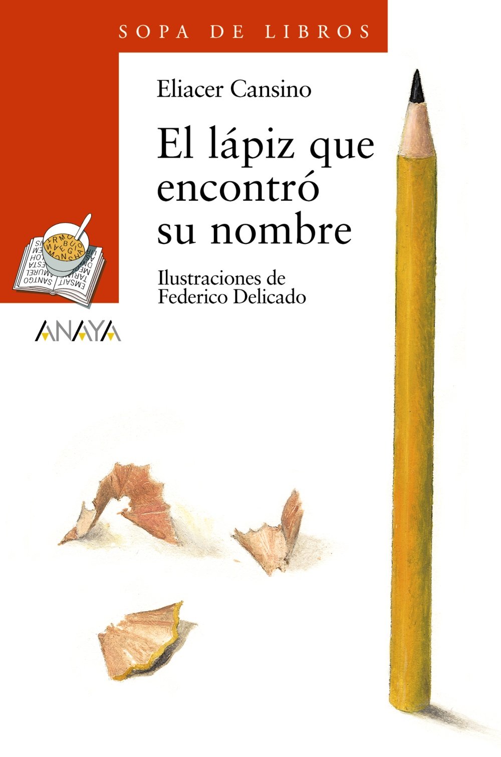 El Lápiz Que Encontró Su Nombre