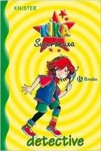 Kika Superbruxa, Detective