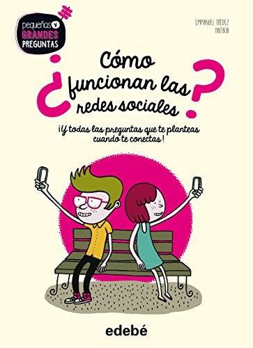 ¿Cómo Funcionan las Redes Sociales?