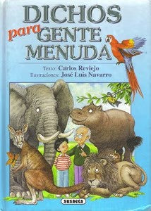 Dichos para Gente Menuda