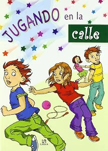 Jugando en la Calle