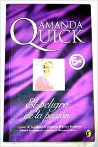 El Peligro de la Pasion