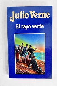 Rayo Verde, el