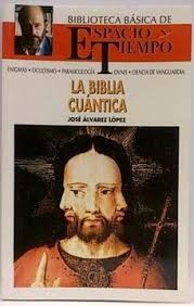 La Biblia Cuántica