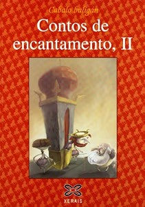 Contos de Encantamento, II