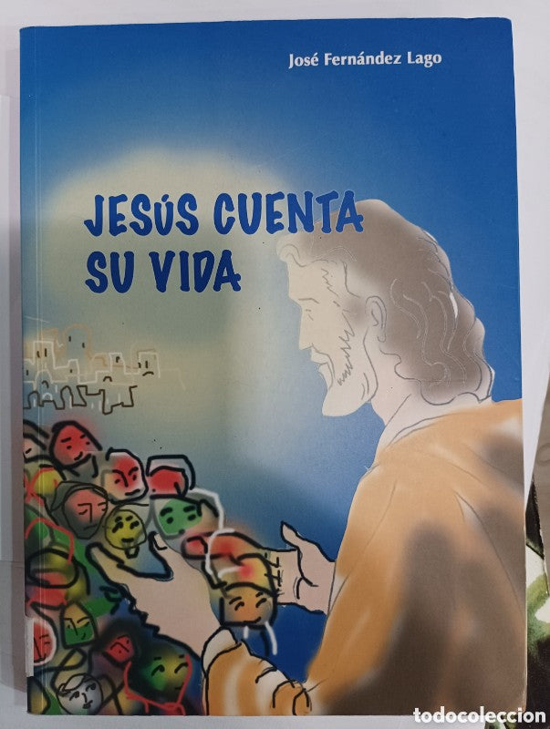 Jesus Cuenta Su Vida