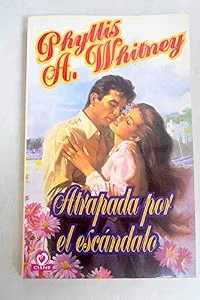 Atrapada por el Escándalo