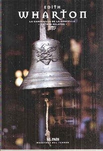 La Campanilla de la Doncella y Otros Relatos