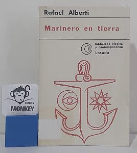Marinero en Tierra.editorial Losada.