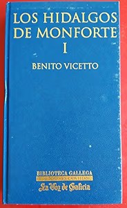 Los Hidalgos de Monforte(tomo 1)