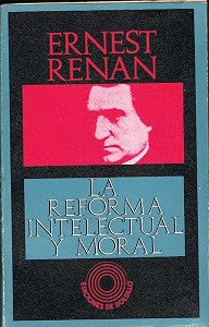 La Reforma Intelectual y Moral