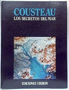 Cousteau los Secretos del Mar Enciclopedia del Mar Tomo 6 Viajes