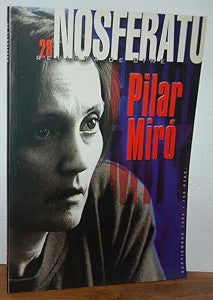 Nosferatu. Revista de Cine. Nº 28, Septiembre 1998. Pilar Miró