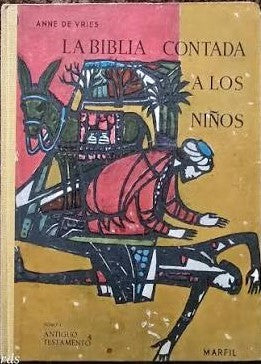 La Biblia Contada a los Ninos
