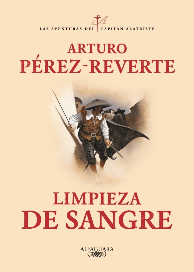 Limpieza de Sangre (Las Aventuras del Capitán Alatriste 2)
